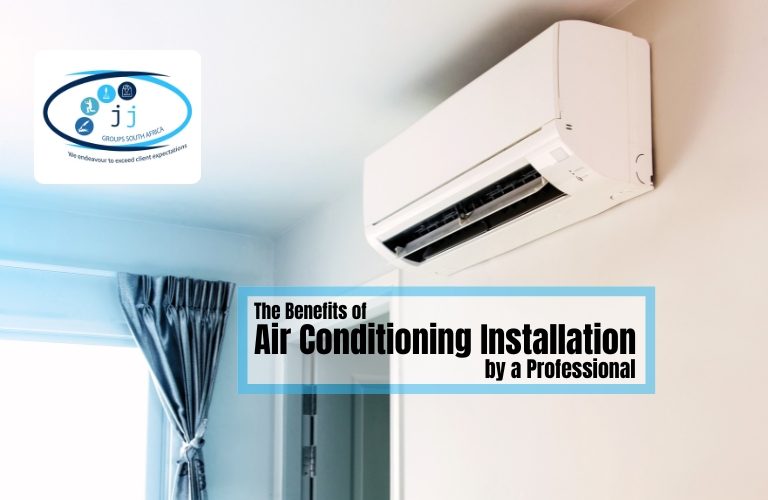 The Benefits of Air Conditioning Installation by a Professional