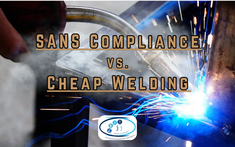 SANS Compliance vs Cheap Welding article graphic with welding sparks